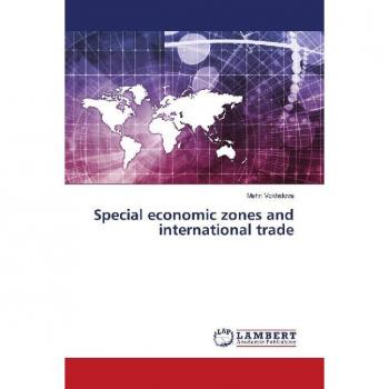 Special economic zones and international trade