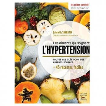 Les aliments qui soignent l\'hypertension