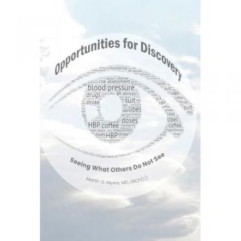 Opportunities for Discovery: Seeing What Others Do Not See