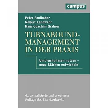 Turnaround-Management in der Praxis