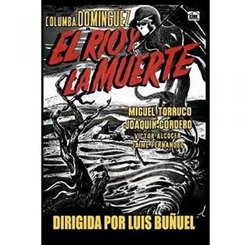El rio y la muerte [DVD]