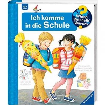 Wieso? Weshalb? Warum? 14: Ich komme in die Schule