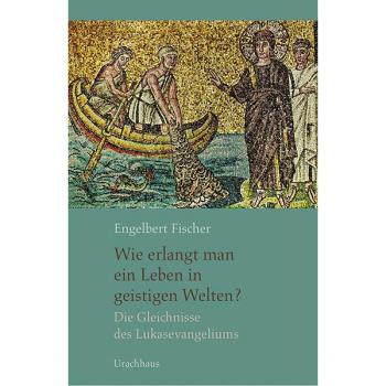 Wie erlangt man ein Leben in geistigen Welten?