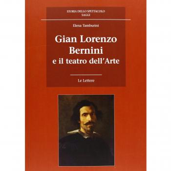 Gian Lorenzo Bernini e il teatro dell'arte