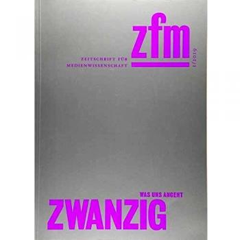 Zeitschrift für Medienwissenschaft 20: Jg. 11, Heft 1/2019: Was uns angeht
