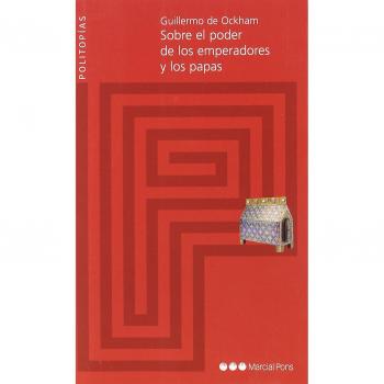 Sobre el poder de los emperadores y los Papas