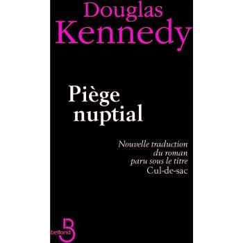 PiÃ¨ge nuptial (nouvelle traduction du roman paru sous le titre Cul-de-sac)