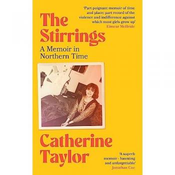 The Stirrings by Catherine Taylor