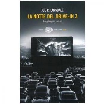 La notte del drive-in 3. La gita per turisti