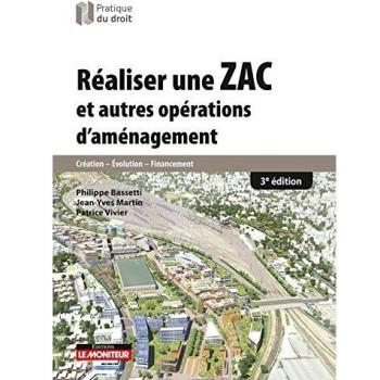 Réaliser une ZAC et autres opérations d'aménagement
