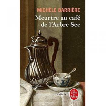 Meurtre au café de l'Arbre-Sec