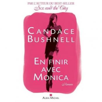 EN FINIR AVEC MONICA