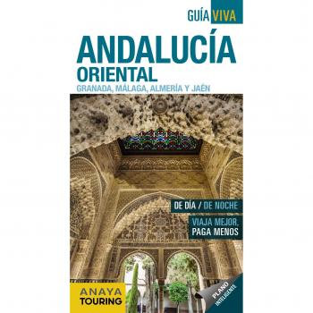 Andalucia Oriental (Granada, Malaga, Almeria Y Jaen)