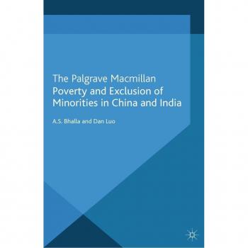 Poverty and Exclusion of Minorities in China and India