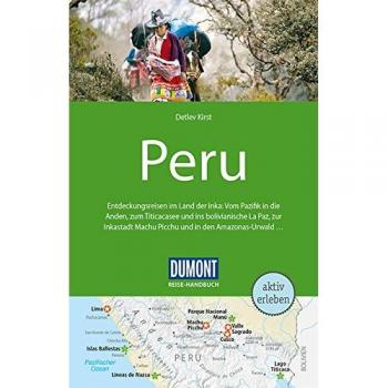 DuMont Reise-Handbuch Reiseführer Peru: mit Extra-Reisekarte
