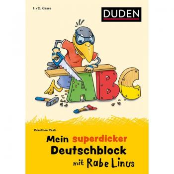 Mein superdicker Deutschblock mit Rabe Linus: 1./2. Klasse (Mein Lern