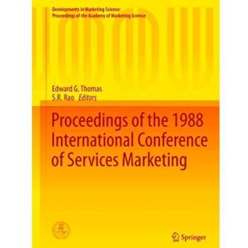 Proceedings of the 1988 International Conference of Services Marketing: Developments in Marketing Science: Proceedings of the Academy of Marketing Science