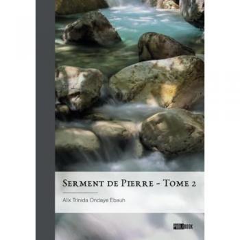 Serment de Pierre Tome 2