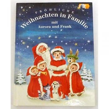 Frank Schöbel Fröhliche Weihnachten In Familie: Die Schönsten Lieder, Gedichte Und Sketche Von 1985 Bis 1995