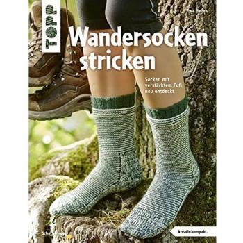 Wandersocken stricken (kreativ.kompakt): Socken mit verstärktem Fuß neu entdeckt