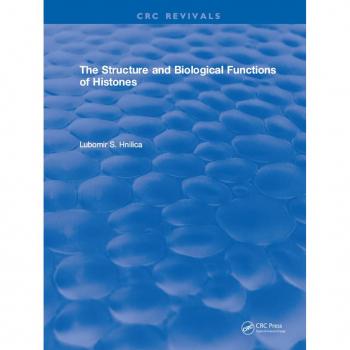 Vitalsource Technologies, Inc. Structure And Biological Functions Of Histones