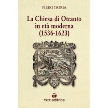 La Chiesa di Otranto in età moderna