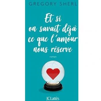 Et si on savait déjà ce que l'amour nous réserve