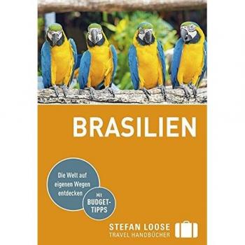 Stefan Loose Reiseführer Brasilien: mit Reiseatlas