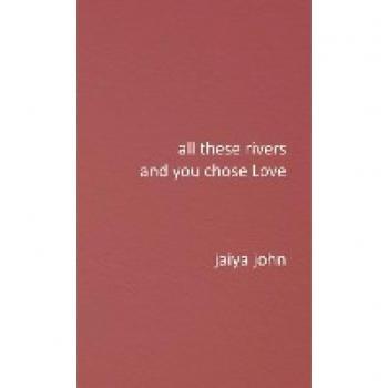 John, Jaiya: All These Rivers and You Chose Love