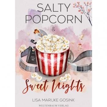 Salty Popcorn & Sweet nights