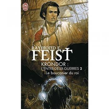 Les nouvelles chroniques de Krondor, Tome 2 : Le Boucanier du roi