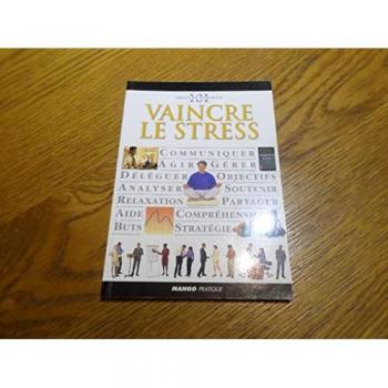 Mango-Pratique Vaincre le Stress