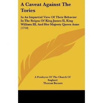 A Caveat Against The Tories