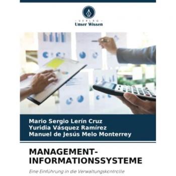 Management-Informationssysteme: Einführung in die Verwaltungskontrolle