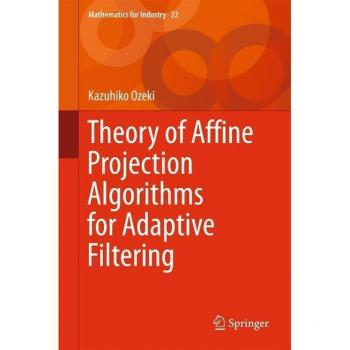 Vitalsource Technologies, Inc. Theory Of Affine Projection Algorithms For Adaptive Filtering