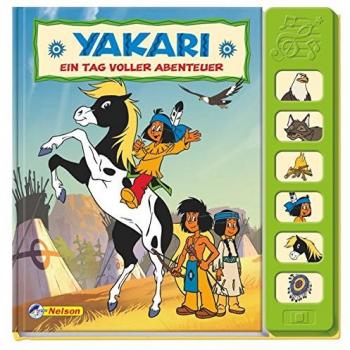 Yakari Soundbuch: Ein Tag voller Abenteuer