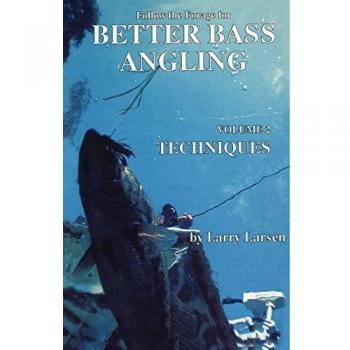 Follow the Forage for Better Bass Angling, Techniques, Volume 2 (Bass Series Library)