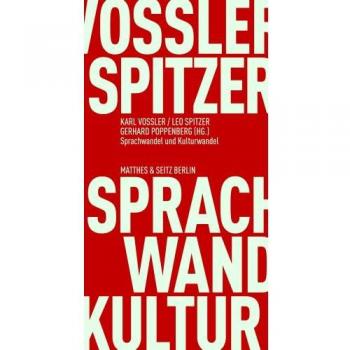 Vossler, Karl: Sprachwandel und Kulturwandel