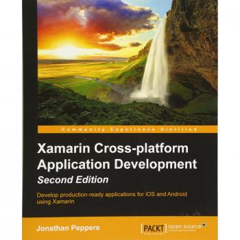 Xamarin Cross-platform Application Development