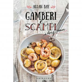 Gamberi e scampi chez moi
