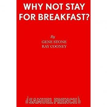 Why Not Stay For Breakfast? (Acting Edition S.)