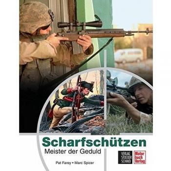 Scharfschützen: Meister der Geduld