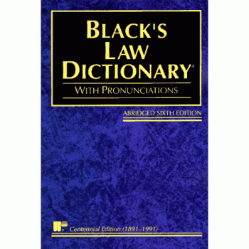 Black's Law Dictionary: Definitions of the Terms and Phrases of American and...