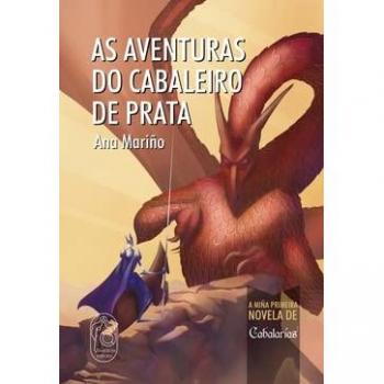 As aventuras do Cabaleiro de Prata