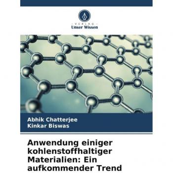 Anwendung einiger kohlenstoffhaltiger Materialien: Ein aufkommender Trend