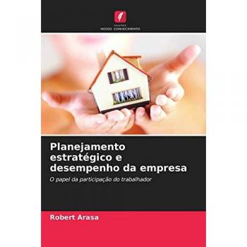 Arasa, Robert: Planejamento estratégico e desempenho da empresa
