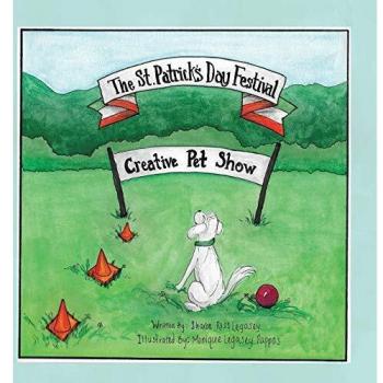 The St. Patrick's Day Festival: Creative Pet Show
