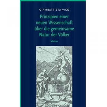 Prinzipien einer neuen Wissenschaft über die gemeinsame Natur der Völker: Sonderausgabe