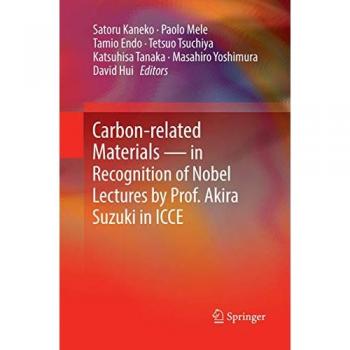 Carbon-related Materials in Recognition of Nobel Lectures by Prof. Akira Suzuki in ICCE
