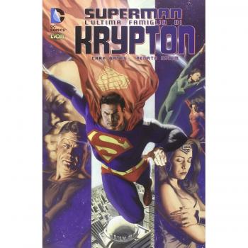 L'ultima famiglia di Krypton. Superman